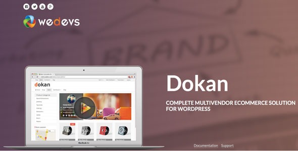 Dokan Pro and Business + Dokan Theme + Dokan Lite