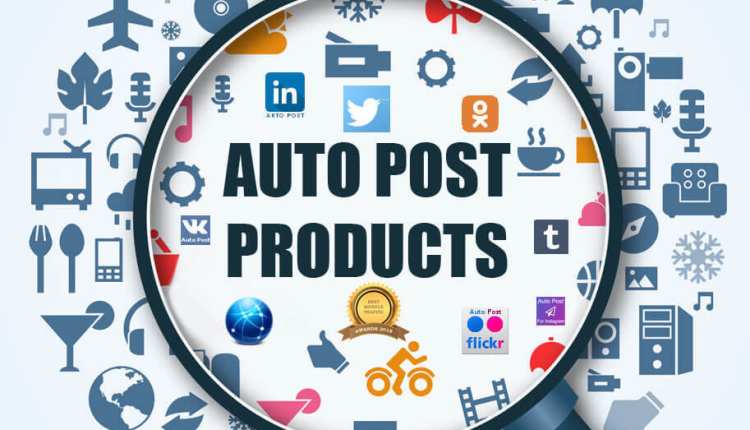 Auto-Post Products to Selected Social Networks Module