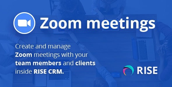 Zoom Integration for RISE CRM